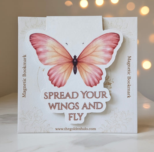 Spread Your Wings And Fly Magnetic Bookmark