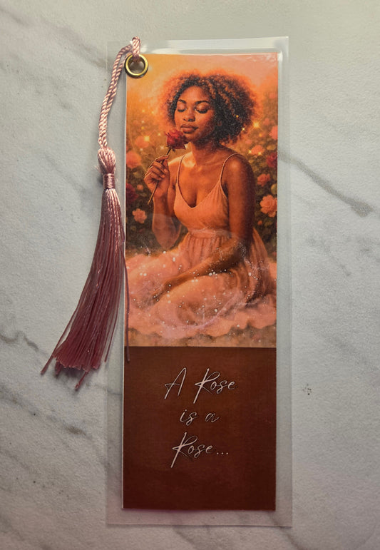 Rose is a Rose Bookmark