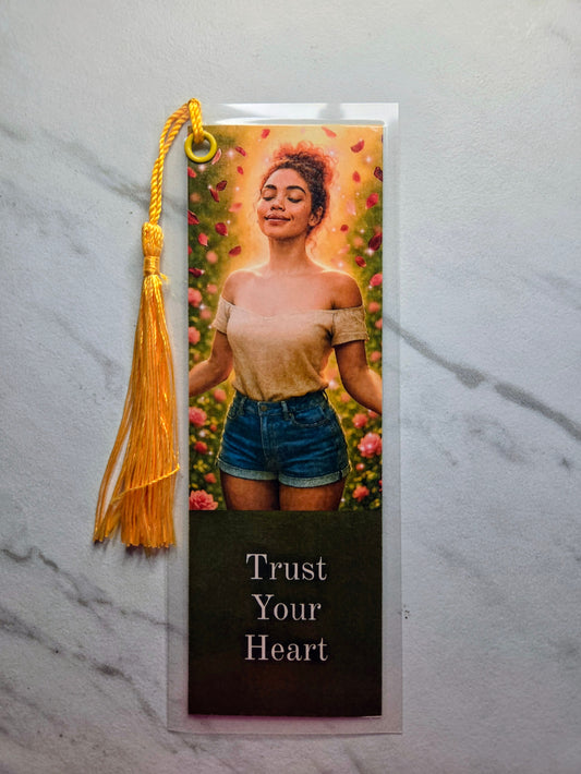 Trust Your Heart Bookmark
